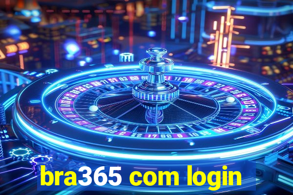 bra365 com login